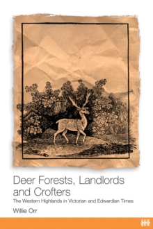 Image for Deer Forests, Landlords and Crofters