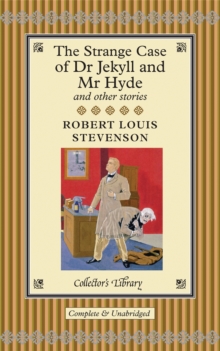 Image for The Strange Case of Dr Jekyll and Mr Hyde and other stories