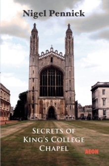 Image for Secrets of King's College Chapel