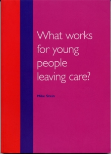 Image for What Works for Young People Leaving Care?