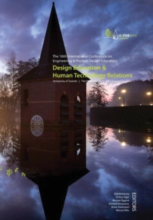 Image for Design Education & Human Technology Relations - Proceedings of the 16th International Conference on Engineering and Product Design Education (E&pde14)