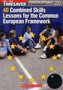 Image for Timesaver 40 combined skills lessons for the Common European Framework  : A1-A2