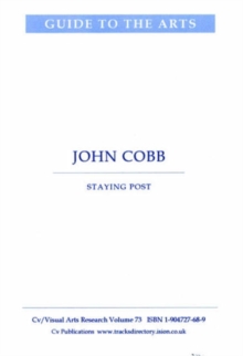 Image for John Cobb : Staying Post
