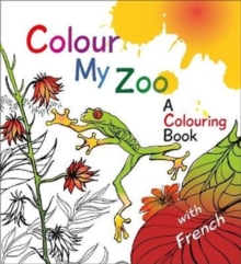 Image for Colour My Zoo