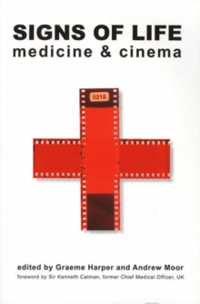 Signs of Life - Medicine and Cinema