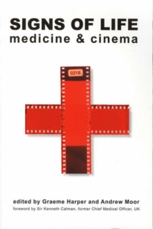 Signs of Life - Medicine and Cinema