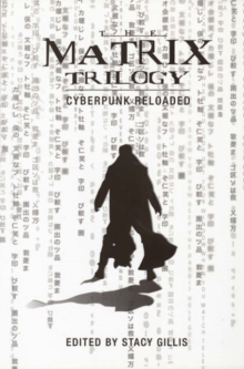 Image for The Matrix Trilogy – Cyberpunk Reloaded