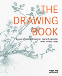 Image for The drawing book  : a survey of drawing - the primary means of expression