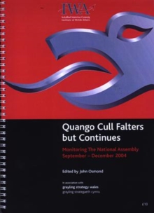 Image for Quango Cull Falters But Continues : Monitoring the National Assembly September to December 2004