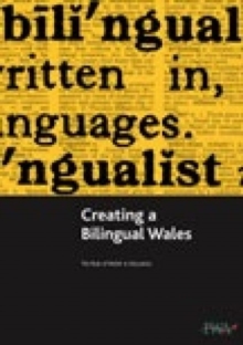 Image for Creating a Bilingual Wales