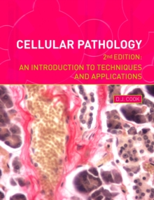 Image for Cellular Pathology : An Introduction to Techniques and Applications