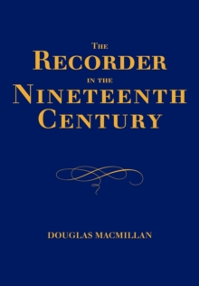 Image for The Recorder in the Nineteenth Century