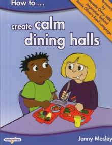 Image for How to Create Calm Dining Halls