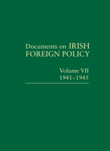 Image for Documents on Irish Foreign Policy: v. 7: 1941-1945