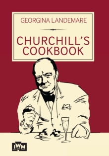 Churchill’s Cookbook