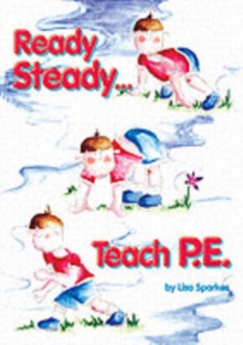 Image for Ready Steady... Teach PE!