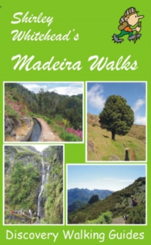 Image for Shirley Whitehead's Madeira Walks