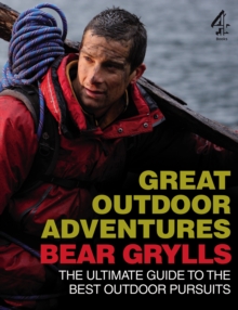 Image for Bear Grylls' great outdoor adventures