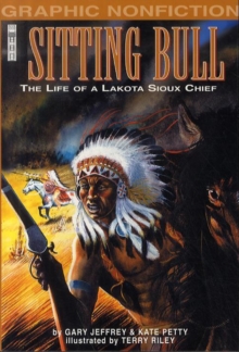 Image for Sitting Bull  : the life of a Lakota Sioux Chief