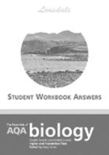 Image for The essentials of AQA science, double award coordinated biology (life processes and living things)  : higher & foundation tiers: Student worksheets answers