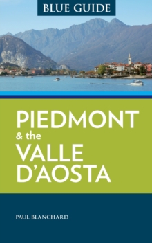 Image for Blue Guide Piedmont & the Valle d'Aosta
