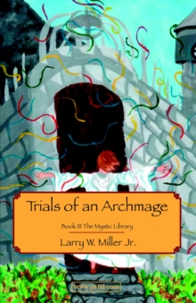 Image for Trials of an Archmage
