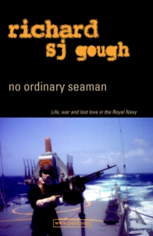 Image for No Ordinary Seaman : Life, War and Lost Love in the Royal Navy
