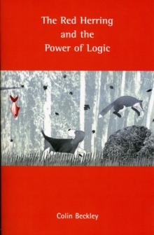 Image for The Red Herring and the Power of Logic