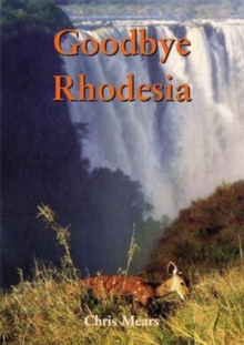 Image for Goodbye Rhodesia