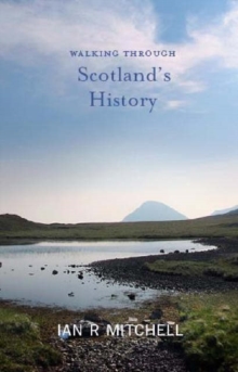 Image for Walking through Scotland's History