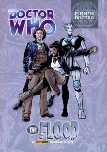 Image for The flood  : collected comic strips from the pages of Doctor Who Magazine
