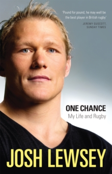 Image for One chance  : my life and rugby