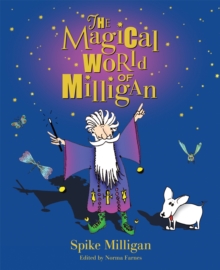 Image for The magical world of Milligan  : stories & poems