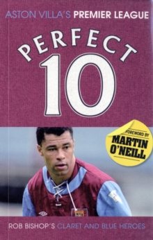 Image for Aston Villa - a Perfect 10