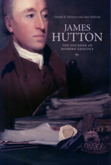 Image for James Hutton  : the founder of modern geology