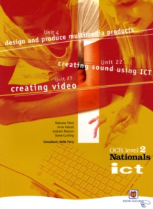 Image for OCR level 2 Nationals ICT.Unit 4,: Design and produce multimedia products