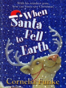 Image for When Santa fell to Earth