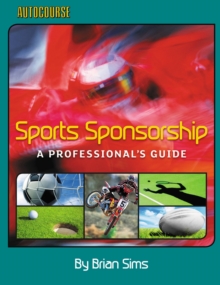 Image for Sports Sponsorship - A Professional's Guide