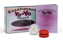 Image for Championship Yo-Yo Tricks - Box Set : Learn to perform 32 cool yo-yo tricks with the enclosed instruction book and two yo-yos!