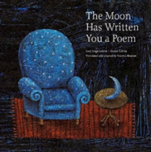 Image for The Moon Has Written You a Poem