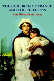 Image for The Children of France and the Red Cross