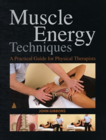Image for Muscle energy techniques  : a practical guide for physical therapists