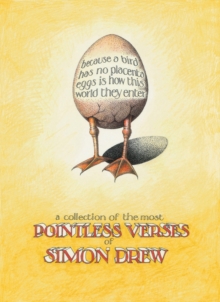 Collection of the Most Pointless Verses of Simon Drew, A