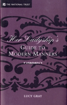 Image for Her ladyship's guide to modern manners