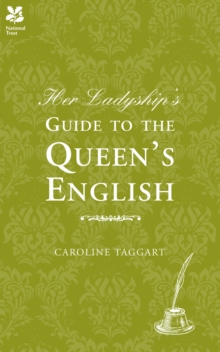 Image for Her Ladyship's Guide to the Queen's English