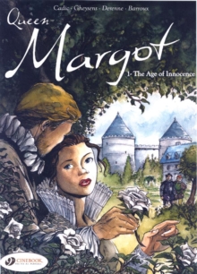 Image for Queen MargotVol. 1: The age of innocence
