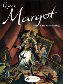 Image for Queen Margot Vol.2: Bloody Wedding