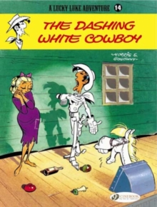 Image for Lucky Luke 14 - The Dashing White Cowboy