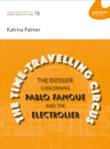 Time-Travelling Circus: The Dossier concerning Pablo Fanque and the Electrolier