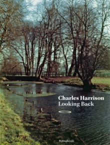 Image for Charles Harrison  : looking back